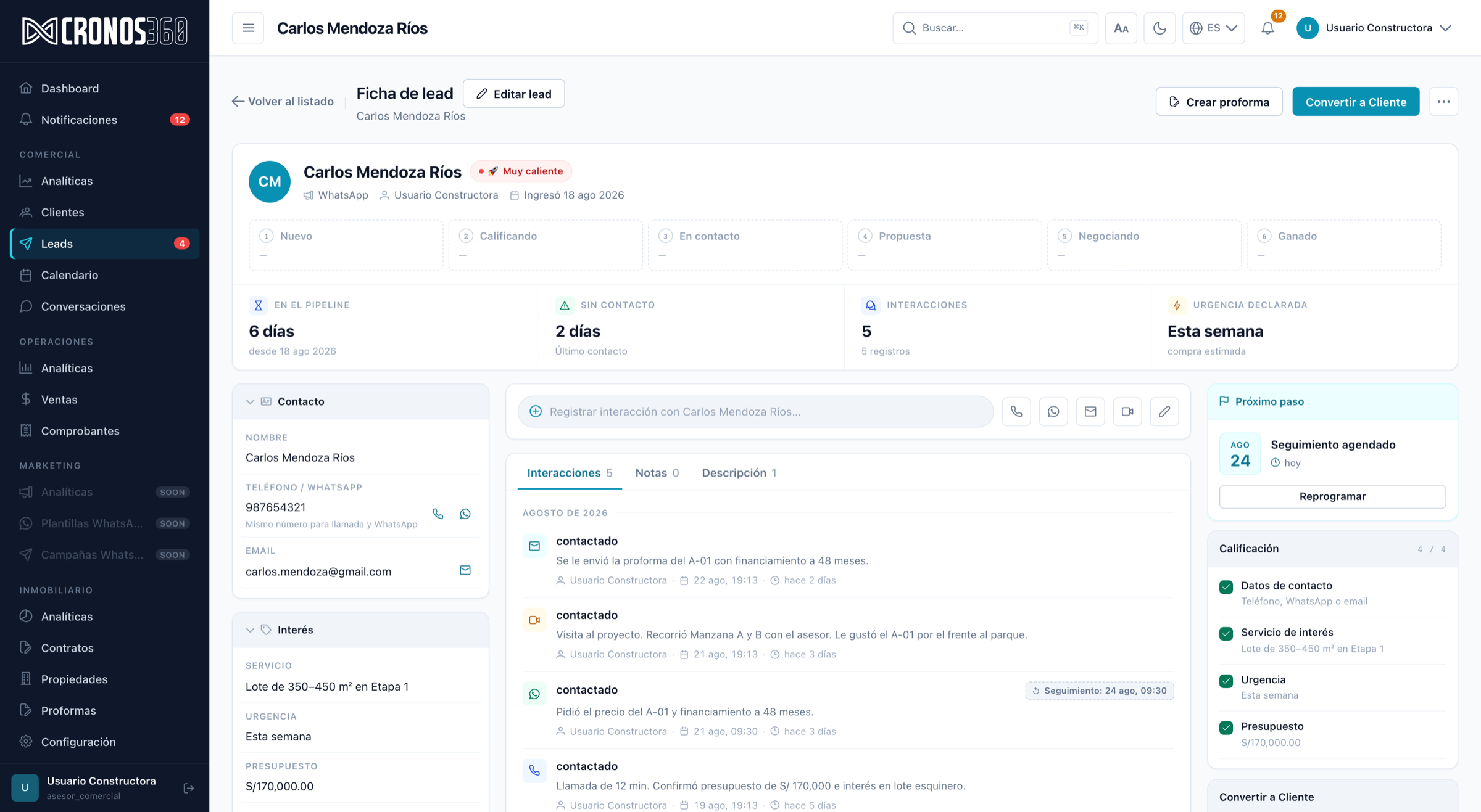 Ficha de lead en Cronos360: etapa del pipeline, días sin contacto, historial completo de interacciones, próximo seguimiento y checklist de calificación